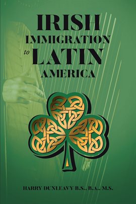 Irish Immigration to Latin America