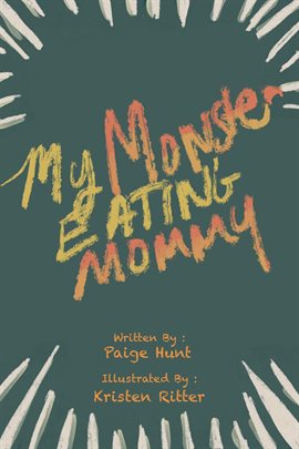 Cover image for My Monster Eating Mommy