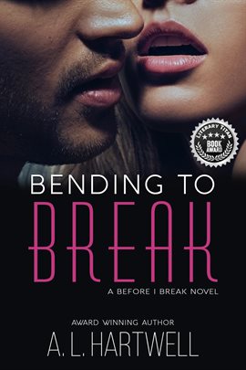 Cover image for Bending to Break