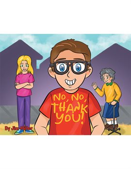 Cover image for No, No, Thank You!