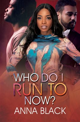 Cover image for Who Do I Run To Now?