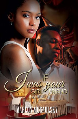 Imagen de portada para If I Was Your Girlfriend