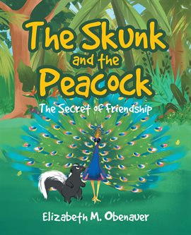 Cover image for The Skunk and the Peacock