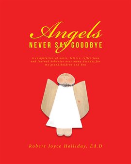 Imagen de portada para Angels Never Say Goodbye