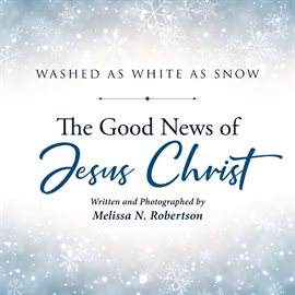 Cover image for The Good News of Jesus Christ