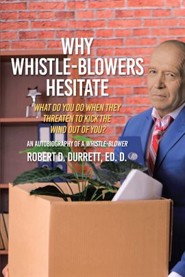 Imagen de portada para Why Whistle-Blowers Hesitate