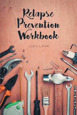 Imagen de portada para Relapse Prevention Workbook