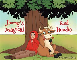 Imagen de portada para Jimmy's Magical Red Hoodie