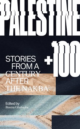 Cover image for Palestine +100