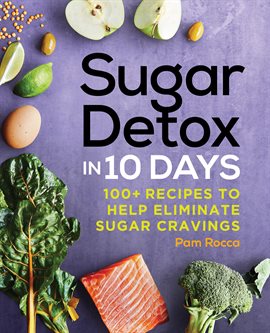 Cover image for Sugar Detox in 10 Days