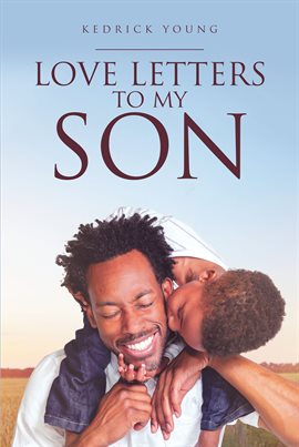 Imagen de portada para Love Letters to My Son