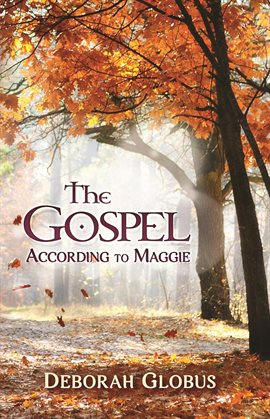 Cover image for The Gospel According to Maggie