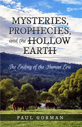 Imagen de portada para Mysteries, Prophecies, and the Hollow Earth