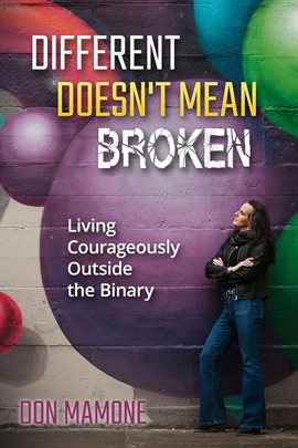Cover image for Different Doesn't Mean Broken