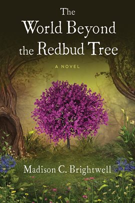 Imagen de portada para The World Beyond the Redbud Tree
