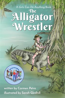 Cover image for The Alligator Wrestler
