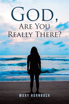 Cover image for God, Are You Really There?