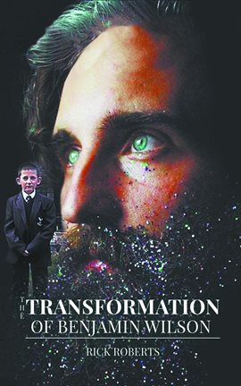 Imagen de portada para The Transformation of Benjamin Wilson
