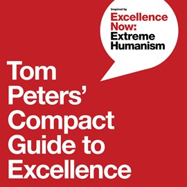 Cover image for Tom Peters' Compact Guide to Excellence