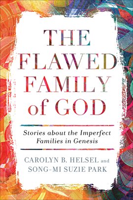 Imagen de portada para The Flawed Family of God
