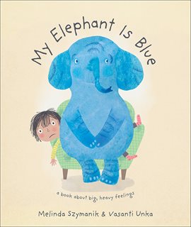 Cover image for My Elephant is Blue
