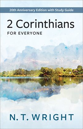 Imagen de portada para 2 Corinthians for Everyone