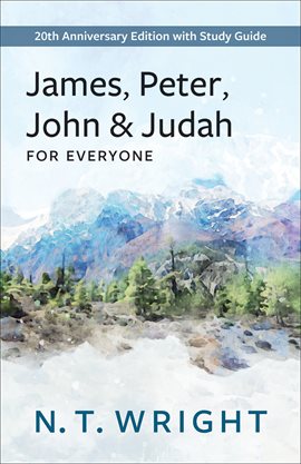Cover image for James, Peter, John and Judah for Everyone