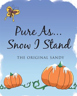 Imagen de portada para Pure As... Snow I Stand