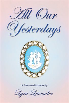 Imagen de portada para All Our Yesterdays