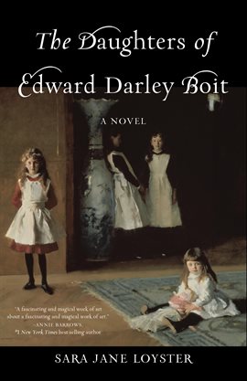 Cover image for The Daughters of Edward Darley Boit