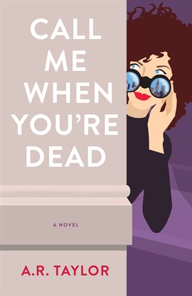 Cover image for Call Me When You're Dead