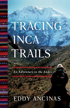 Cover image for Tracing Inca Trails