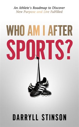 Imagen de portada para Who Am I After Sports?