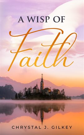 Cover image for A Wisp of Faith