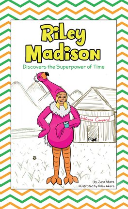 Cover image for Riley Madison Discovers the Superpower of Time
