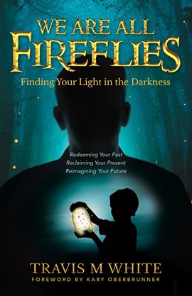 Cover image for We Are All Fireflies