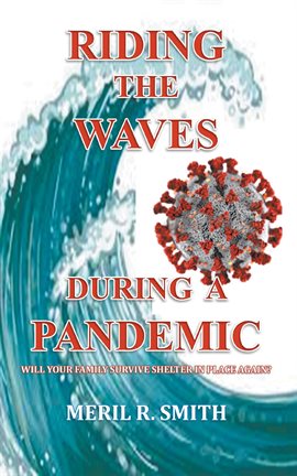 Imagen de portada para Riding the Waves During a Pandemic