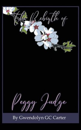 Cover image for The Rebirth of Peggy Judge