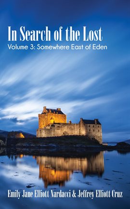 Cover image for In Search of the Lost, Volume 3