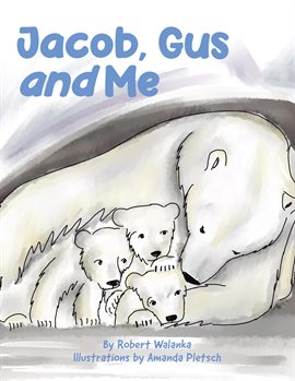 Imagen de portada para Jacob, Gus and Me