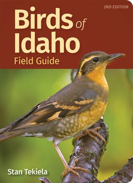 Imagen de portada para Birds of Idaho Field Guide