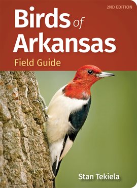 Imagen de portada para Birds of Arkansas Field Guide