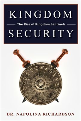 Imagen de portada para Kingdom Security and the Rise of Kingdom Sentinels