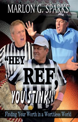Cover image for "Hey Ref, You Stink!"