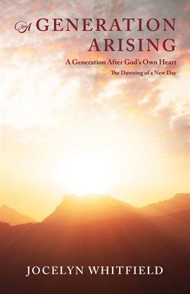 Imagen de portada para A Generation Arising: A Generation After God's Own Heart