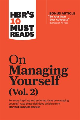Cover image for HBR's 10 Must Reads on Managing Yourself, Vol. 2
