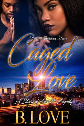 Cover image for Caged Love