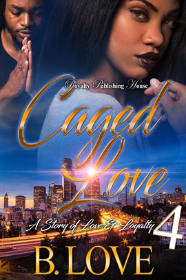 Cover image for Caged Love 4