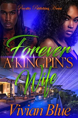 Cover image for Forever A Kingpin's Wife
