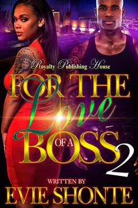 Cover image for For The Love Of A Boss 2